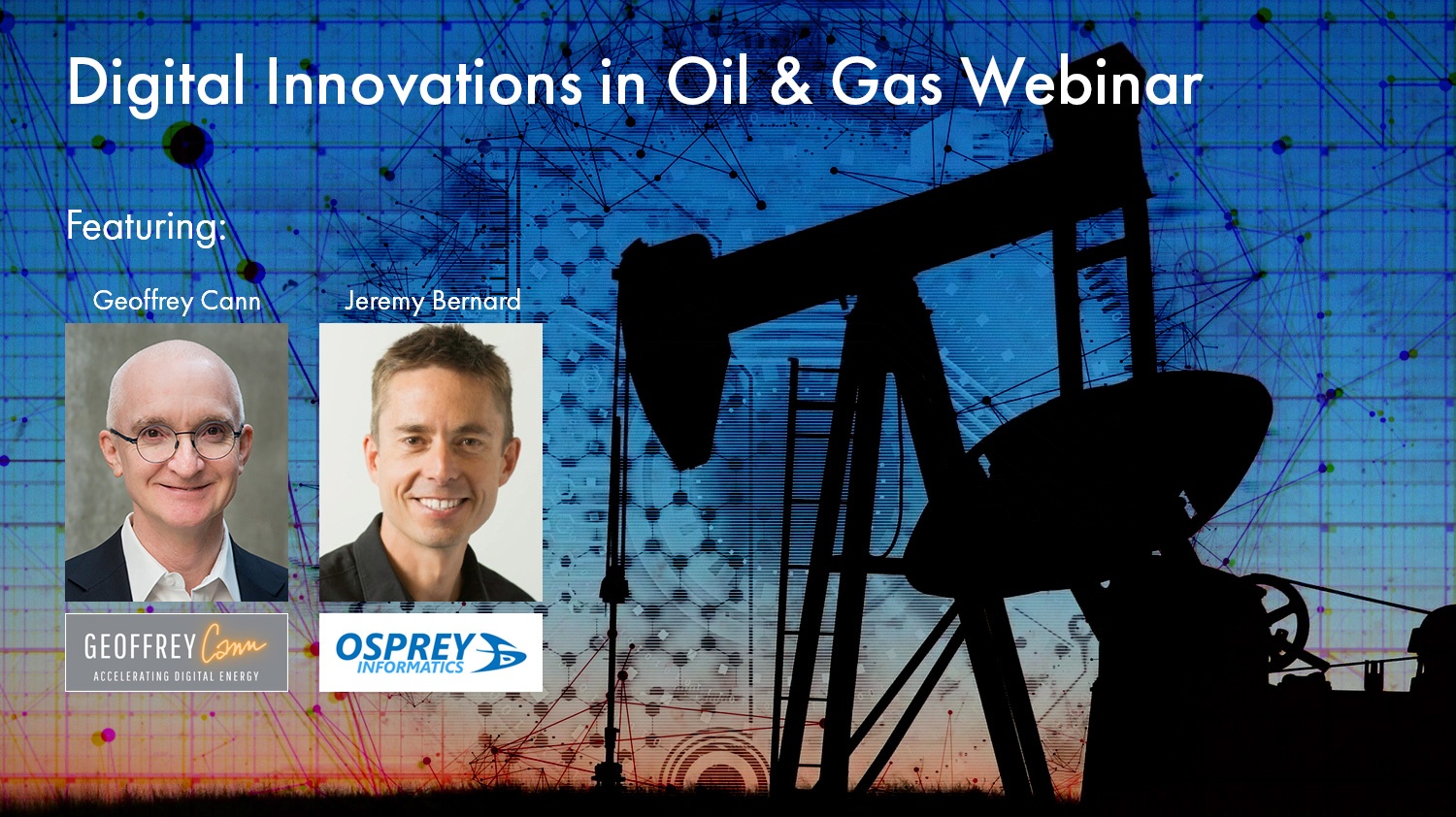 Webinar Video Recording – The impact of digital innovations in Oil & Gas